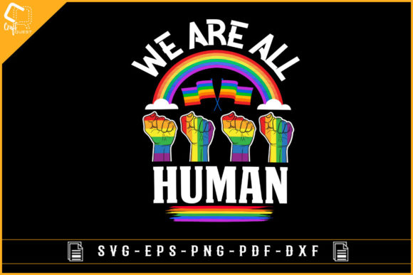 Download We Are All Human LGBT Pride Month Design - Human lgbt Collection
